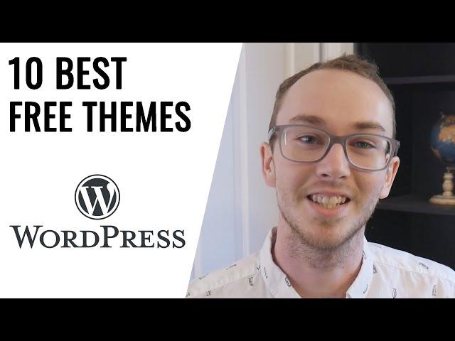 10 Best Free WordPress Themes