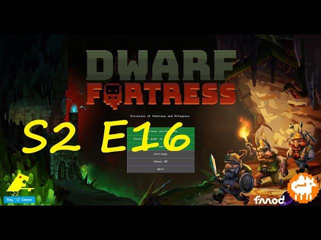 Fort Malthus Season 2 Episode 16 Dwarf Fortress: Living under siege