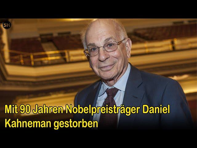 Mit 90 Jahren Nobelpreisträger Daniel Kahneman gestorben #germany