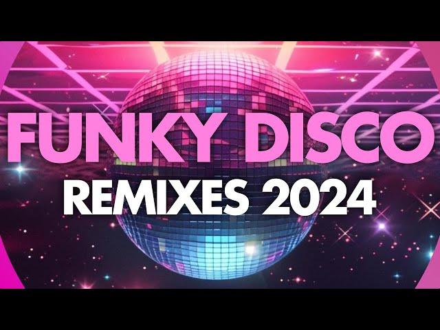 Funky Disco House Remixes I Good vibes Mix 2024