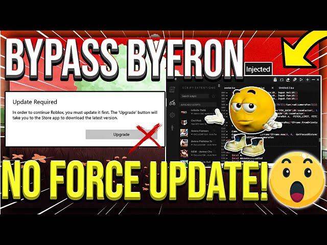 [TUTORIAL] How To Bypass Force Update After The New Roblox Anti-Cheat | BYFRON BYPASS | PC EXECUTOR