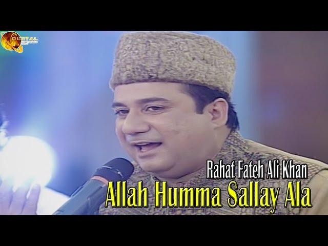 Allah Humma Sallay Ala Rahat Fateh Ali Khan - Na'at Album "Ya Nabi"