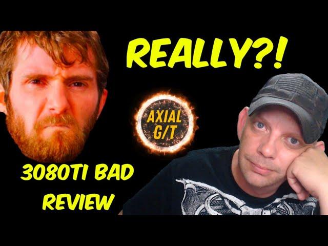 Axial GT Reacts to Linus Tech Tips Review of the Nvidia RTX 3080ti