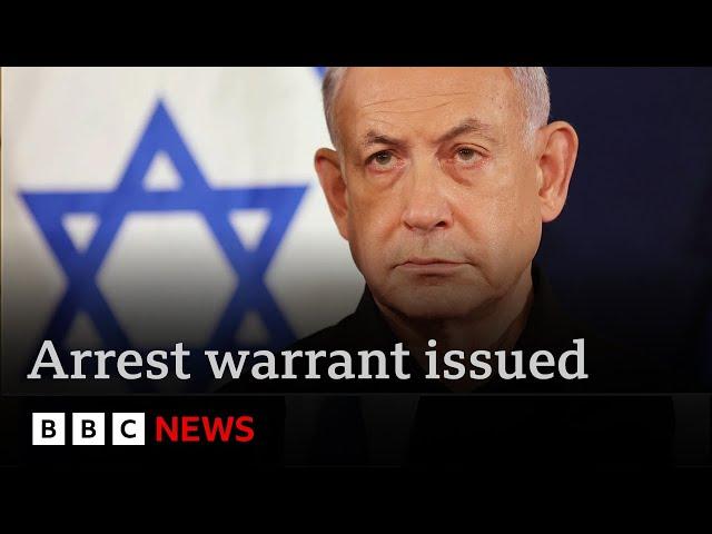 Arrest warrant issued for Benjamin Netanyahu for alleged Gaza war crimes | BBC News