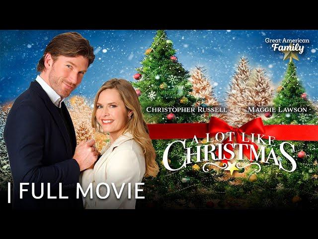 A Lot Like Christmas | Full Christmas Movie | Starring Maggie Lawson & Christopher Russell