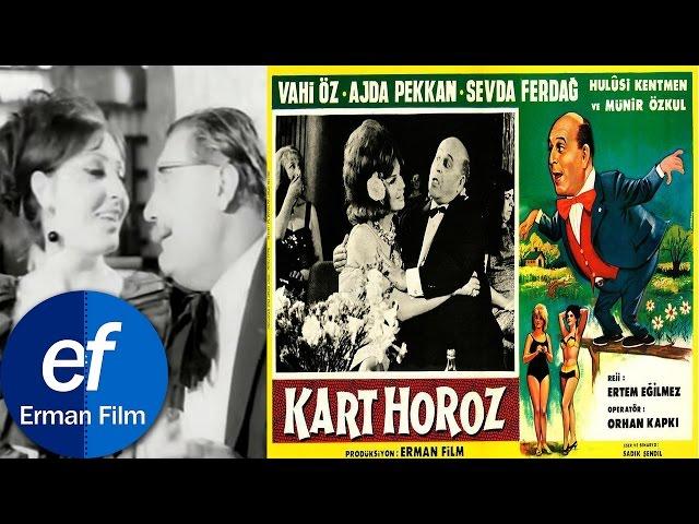 Kart Horoz (1965) - Ajda Pekkan & Vahi Öz & Münir Özkul