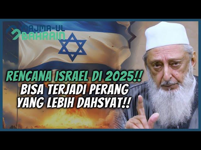 BERSIAPLAH‼️ THE GREATER ISRAEL 2025 ANCAMAN MENGERIKAN BAGI DUNIA‼️ | SYEKH IMRAN HOSEIN