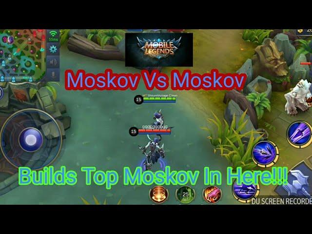 Moskov Vs Moskov Build Top 1 Global | Mobile Legends