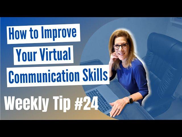 How to Lead a Virtual Meeting Effectively | Virtual Communication Skills Tip #24