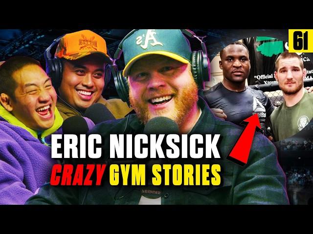 Eric Nicksick's WILD Stories Training Sean Strickland & Francis Ngannou + UFC 310 Preview - Ep 61