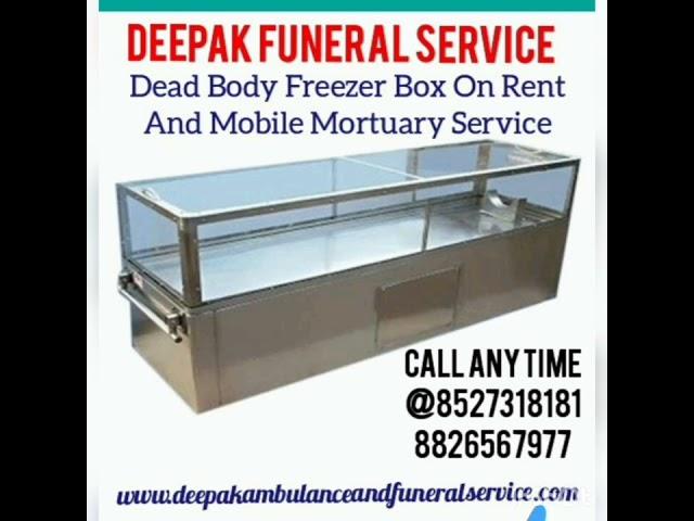 Dead Body Freezer Box On Rent In Noida Call 8527318181