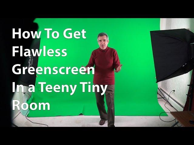 How to get a flawless greenscreen shoot in a tiny room