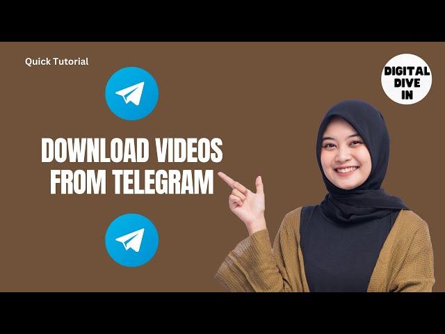 How To Download Videos From Telegram  | Digital Dive In Tutorial