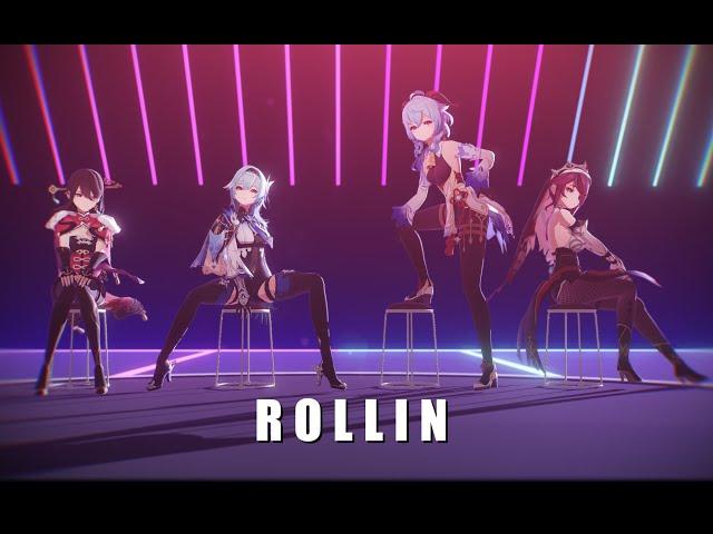 【Genshin Impact MMD/4K/60FPS】Beidou & Eula & Ganyu & Rosaria【ROLLIN'】