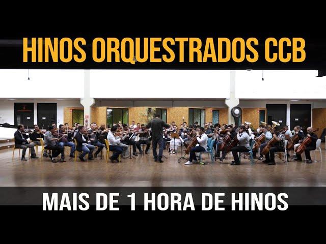 Hinos Orquestrados CCB - Mais de 1 hora de Hinos