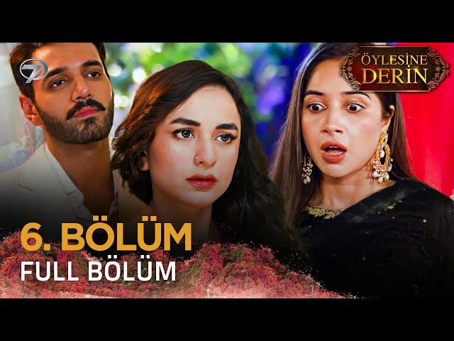 Öylesine Derin - Tere Bin | Pakistan Dizisi - 6. Bölüm   @kanal7