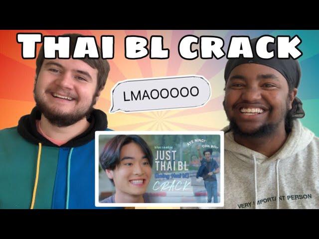 thai bl being thai bl | BL Crack REACTION