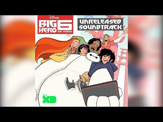 End Credits - Big Hero 6: The Series Unreleased Soundtrack