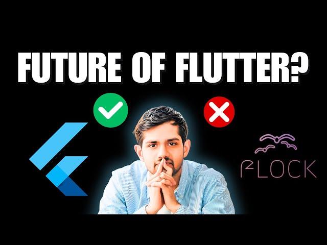 Flutter is dying? Fork of Flutter - Flock | My Opinion