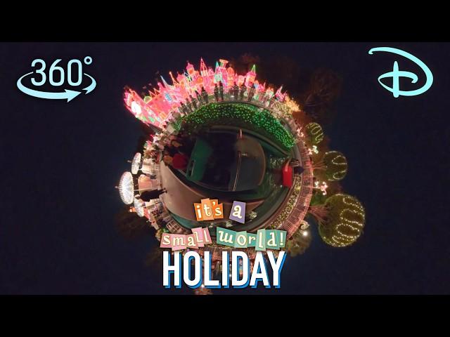 360° It's A Small World Holiday FULL RIDE at Disneyland Park