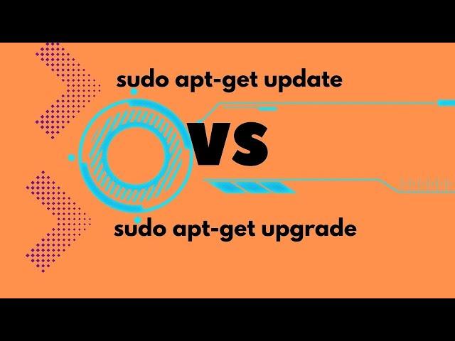 sudo apt-get update vs upgrade – What is the Difference?