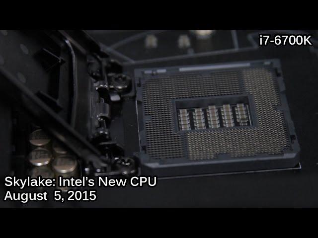 Skylake Launch: What's new with the "Skylake" i7 6700k?