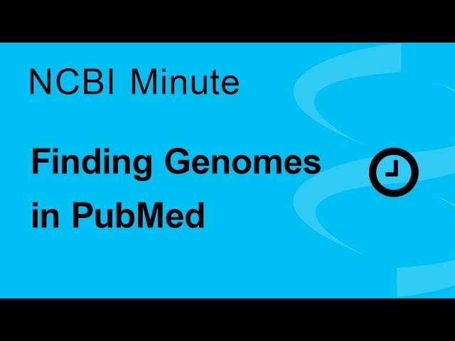 NCBI Minute: Finding Genes in PubMed