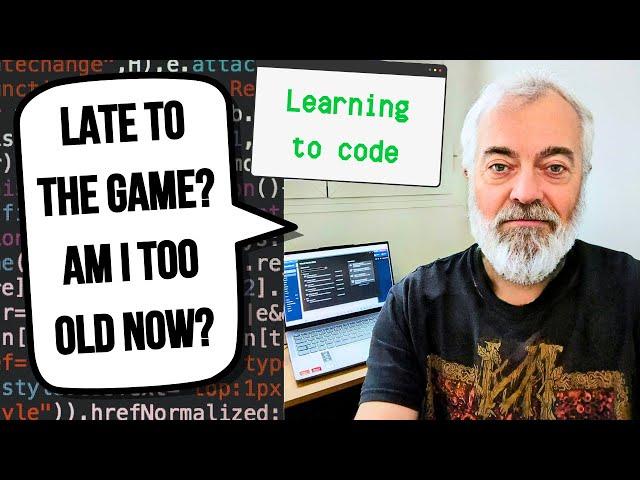 Am I Too Old To Learn To Code + Change Career?