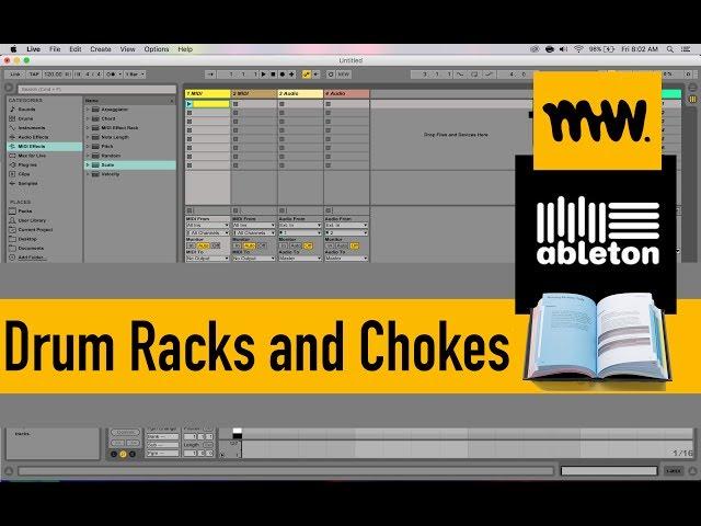 Drum Racks, Drum Chains, Drum Chokes // Ableton Live Manual // #30