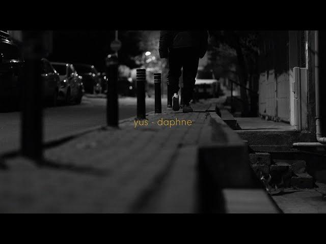 daphne - Yus (Official Music Video)