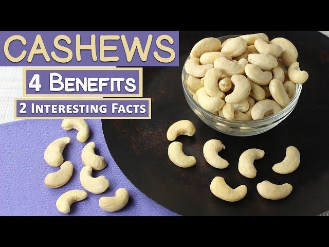 4 Benefits of Cashew Nuts and 2 Interesting Facts