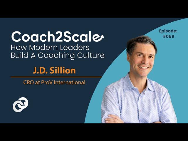 The Numbers Are Speaking. Are You Listening? - JD Sillion - Coach2Scale - ep69