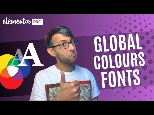 Global Colours and Global Fonts and Uploading Custom Fonts - Elementor Wordpress Tutorial