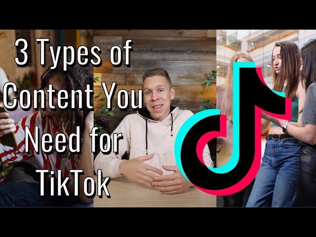 3 Types of TikTok Content to Build Your Audience