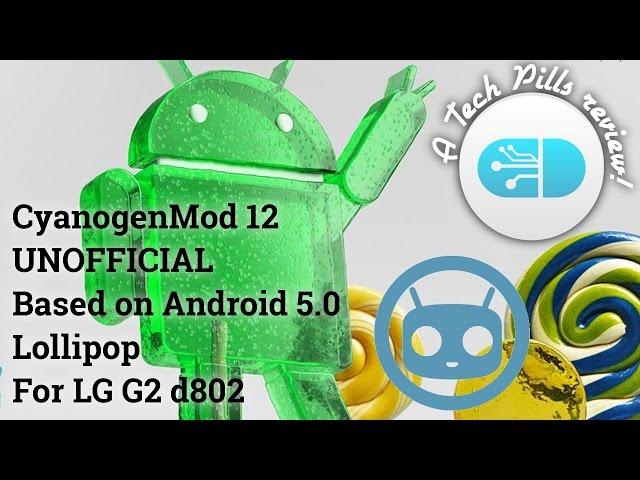 CyanogenMod 12 UNOFFICIAL on LG G2 (overview)