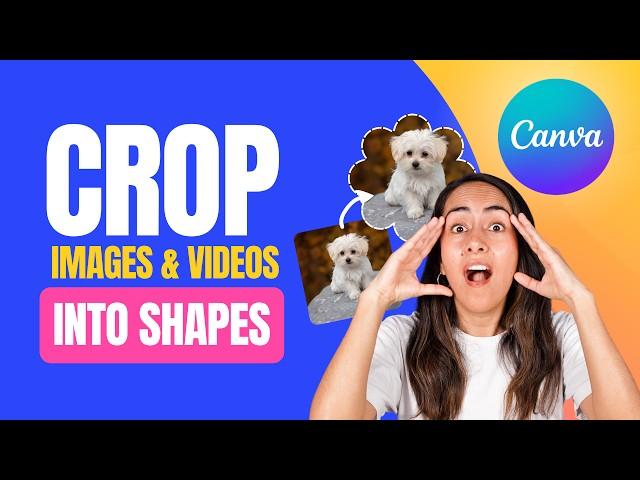 How to Crop Photos & Videos into SHAPES | Canva Tutorial for Beginners