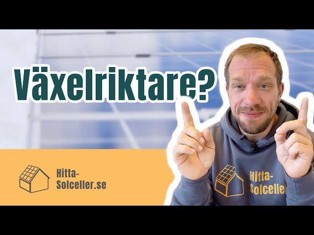 Så här väljer du rätt växelriktare när du skaffar solceller