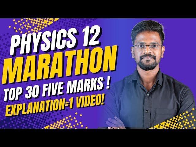Top 30 Five Marks in ONE Video|Explanation|Tamil|Physics 12|Muruga MP #physics12 #5marks #murugamp