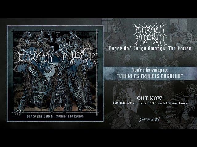 CARACH ANGREN - Charles Francis Coghlan