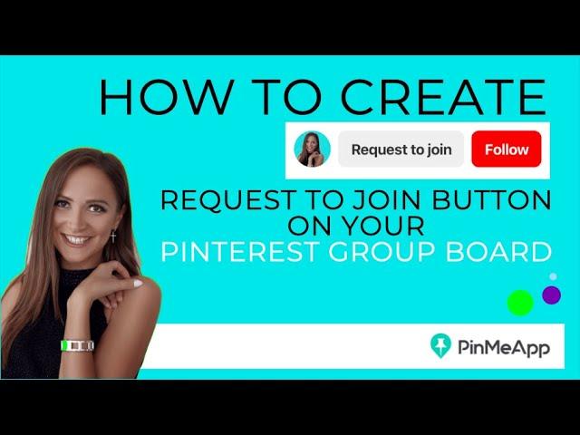 How to create request to join button on your Pinterest Group Board