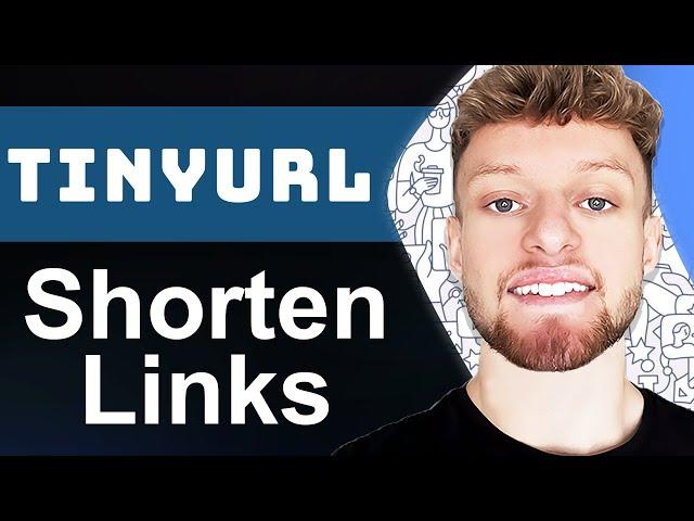 How To Shorten URL Using TinyURL (Step By Step)