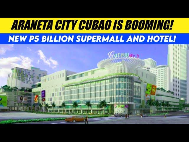 Araneta City is Booming New Supermall and Hotel