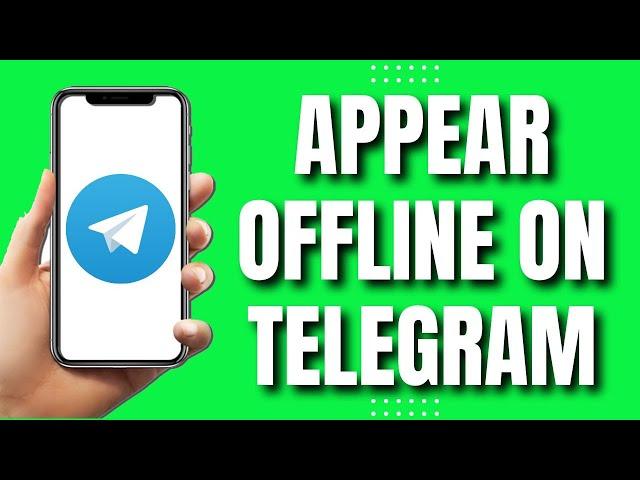 How To Appear Offline On Telegram (EASY 2023)