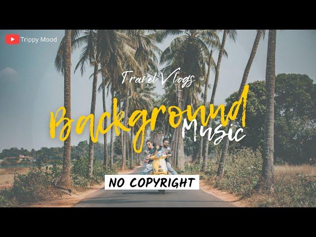 Royalty Free Adventure Travel Vlog Background Music Youtube Audio Library |NO COPYRIGHTED| FREE 2024