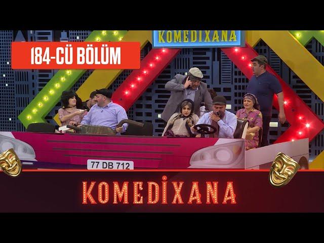 Komedixana 184-cü Bölüm  08.05.2022