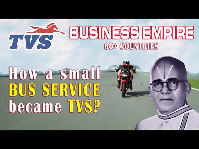 TVS Group Business Empire | How big is TVS Group? | TVS Motor | History of TVS | TVS Success Story