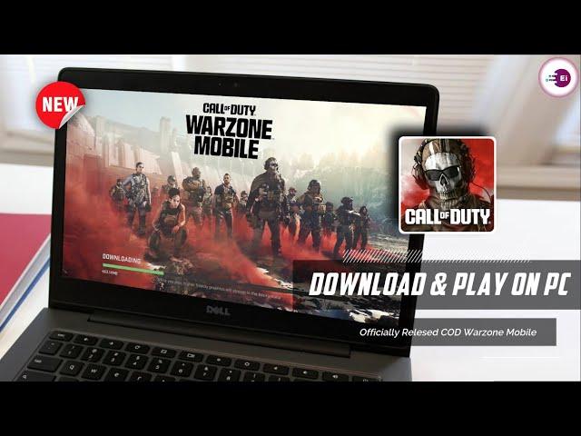 How to Download and Play COD Warzone™ Mobile on PC & Laptop (New Version 2024)