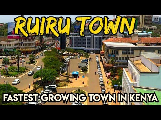 RUIRU TOWN-KENYA,THE CITY THAT NEVER WAS‍️