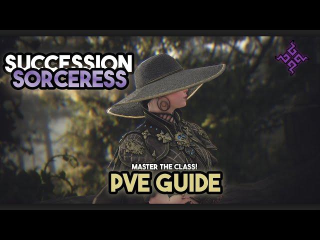 BDO | Succession Sorc GUIDE - [PvE Oriented] (Still Updated, check pinned comment)