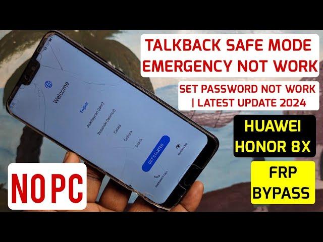 Huawei JSN-L42, JSN-L22, WDY-LX2,  (Honor 8x, X6a) Google Account/Frp Bypass Without Pc| 2024 Update